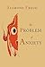 The Problem of Anxiety