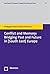 Conflict and Memory: Bridging Past and Future in (South East) Europe (Southeast European Integration Perspectives)