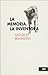 LA MEMORIA, LA INVENTORA