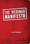 The Webinar Manifesto The Webinar Manifesto