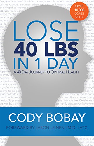 Lose 40lbs in 1 Day (Kindle Edition)