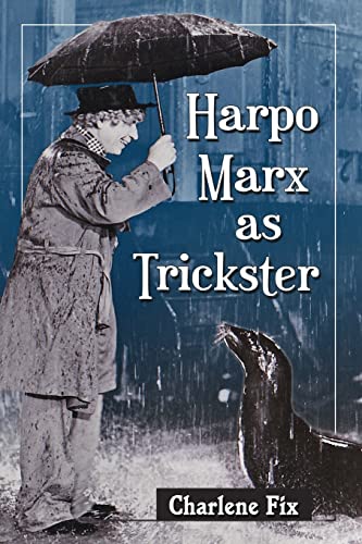 Harpo Marx as Trickster (Paperback)