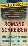 Romane schreiben für Anfänger und Fortgeschrittene