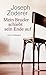 Mein Bruder schiebt sein Ende auf by Joseph Zoderer