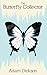The Butterfly Collector