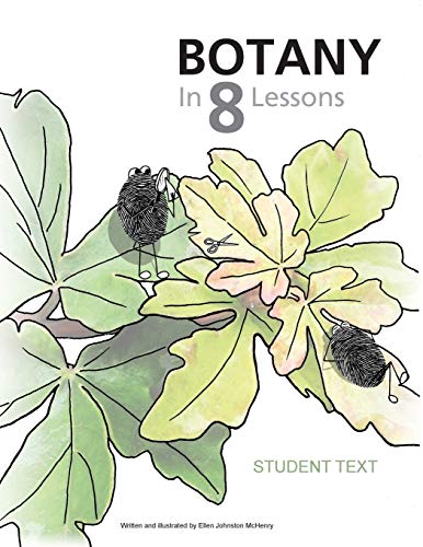 Botany in 8 Lessons; Student Text (Paperback)
