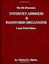 The 5th Dimension Internet Address & Password Organizer
