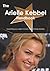 The Arielle Kebbel Handbook - Everything You Need to Know about Arielle Kebbel