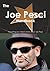 The Joe Pesci Handbook - Everything You Need to Know about Joe Pesci