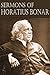Sermons of Horatius Bonar