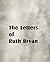 The Letters of Ruth Bryan by Ruth Bryan