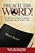 Preach the Word! a Collecti...