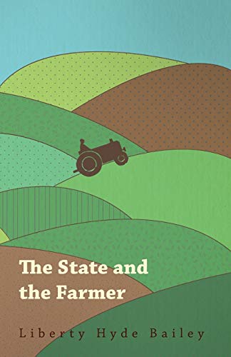The State and the Farmer (Paperback)