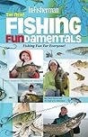 The New! Fishing Fundamentals: Fishing Fun for Everyone! (In-fisherman Library)