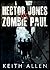 Hector Jones vs. Zombie Paul