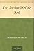 The Shepherd Of My Soul by Charles J. Callan