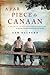 A Far Piece to Canaan by Sam Halpern A Far Piece to Canaan by Sam Halpern