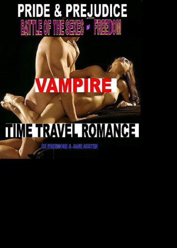 Pride & Prejudice: A Vampire Time Travel Romance Murder Mystery (Kindle Edition)