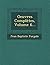 Oeuvres Complètes, Volume 6...