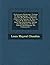 Dictionnaire Historique, Critique Et Bibliographique, Contena... by Louis Mayeul Chaudon