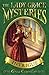 The Lady Grace Mysteries by Grace Cavendish