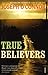True Believers