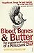 Blood, Bones and Butter by Gabrielle Hamilton