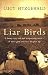 Liar Birds