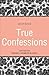 True Confessions