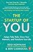The Start-up of You: Adapt to the Future, Invest in Yourself, and Transform Your Career