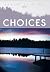 Choices