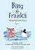 Bing and Frank's Great Adve...