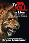 To Kill A Lion