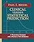Clinical Versus Statistical Prediction: A Theoretical Analysis and a Review of the Evidence
