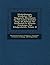 Schulordnungen, Schulb Cher, Und P Dagogische Miscellaneen Aus Den Landen Deutscher Zunge: Im Auftrage Der Gesellschaft Fur Deutsche Erziehungs- Und S