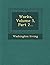 Works, Volume 5, Part 2...