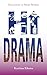 Hi Drama - Collection of Short Stories: Young Urban Authors