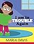I Am in Trouble Again by Maria Davis