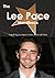The Lee Pace Handbook - Everything You Need to Know about Lee Pace