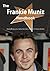 The Frankie Muniz Handbook - Everything You Need to Know about Frankie Muniz