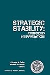 Strategic Stability: Contending Interpretations