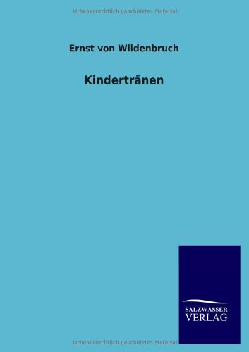 Kindertranen (German Edition)