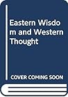 Eastern Wisdom an...