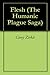 Flesh (The Humanic Plague Saga)