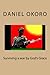 Surviving a war by God's Grace by Daniel N. Okoro