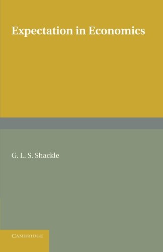 Expectation in Economics (Paperback)