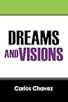 Dreams and Visions