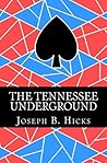 The Tennessee Underground (Book Two)