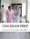 CNA Exam Prep: Nurse Assistant Practice Test Questions (Exam Prep Series) (Volume 2)