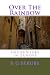 Over The Rainbow: Encounters in Europe